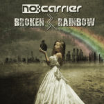 Broken Rainbow – No Carrier